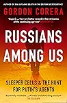 Russians Among Us by Gordon Corera