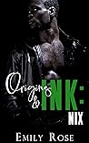 Origins & Ink: Nix