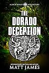The Dorado Deception (Jack Reilly #3) The Dorado Deception (Jack Reilly #3)