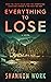 Everything To Lose (Mountai...