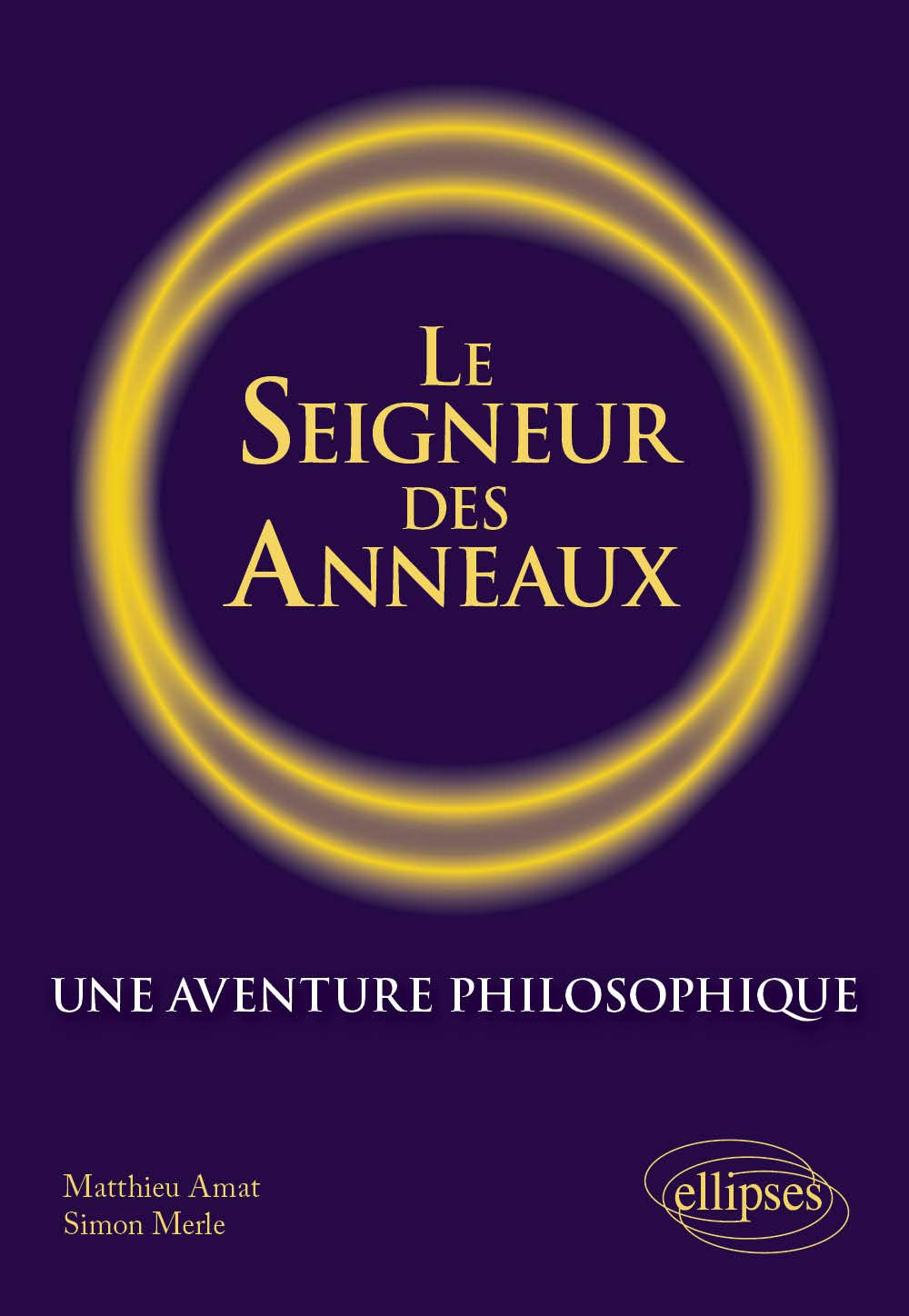 Le seigneur des anneaux. Une aventure philosophique (Paperback)