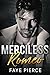 Merciless Romeo