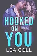 Hooked on You