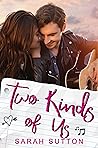Two Kinds of Us (Love in Fenton County, #5) Two Kinds of Us