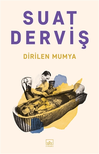 Dirilen Mumya (Paperback)