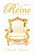 Une Reine En Herbe: En quêt...