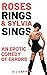 Roses, Rings & Sylvia Sings by S.J. Carmine