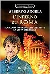 L'inferno su Roma...