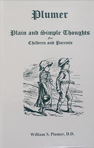 Plain and Simple Thoughts for Children and Parents