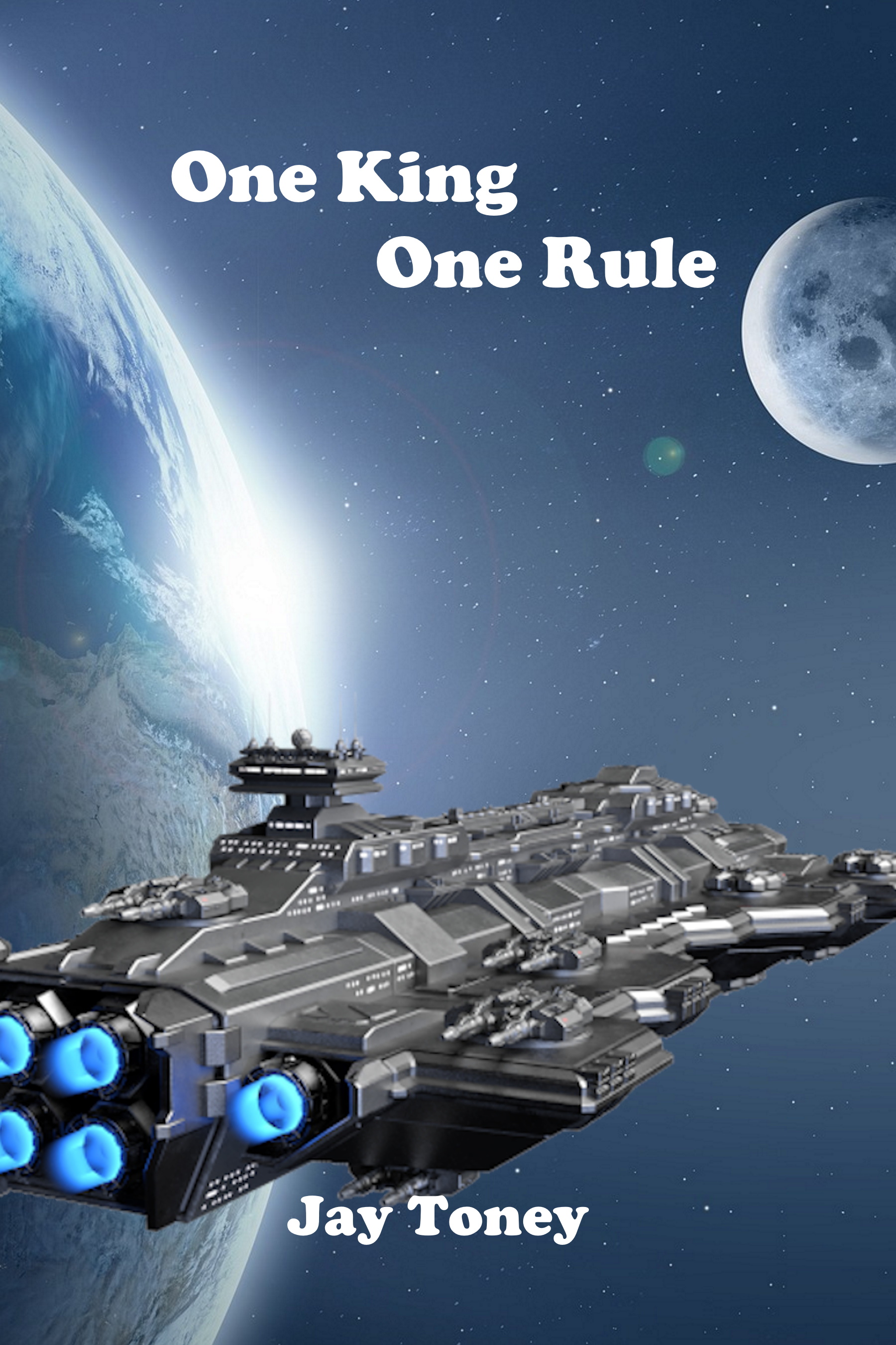 One King, One Rule (ebook)