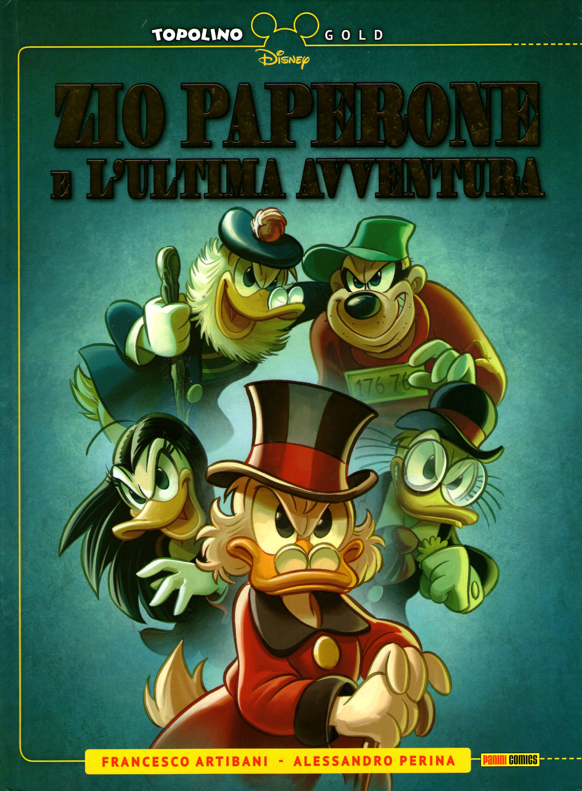 Zio Paperone e l’ultima avventura (Hardcover)