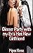 Dinner Party with my Ex's Hot New Girlfriend by Piper Rose