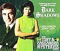 Dark Shadows: The Tony & Cassandra Mysteries