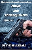 Crime and Consequences