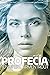La profecía (Titán nº 4) by Jennifer L. Armentrout