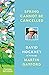 Spring Cannot be Cancelled: David Hockney in Normandy