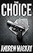 The Choice