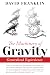 The Machinery of Gravity by David Franklin