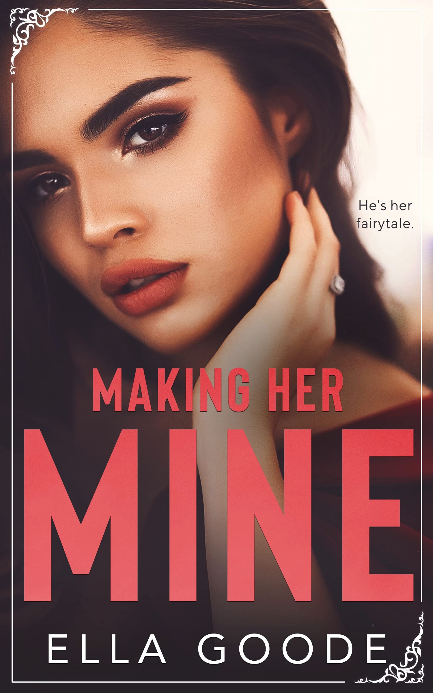 Making Her Mine (Kindle Edition)