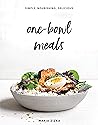 One-Bowl Meals: S...