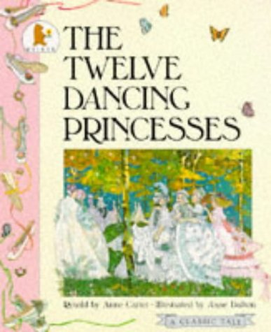 The Twelve Dancing Princesses (Paperback)