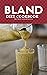 BLAND DIET COOKBOOK: Quick ...