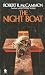 The Night Boat by Robert McCammon The Night Boat by Robert McCammon