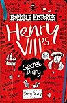 Henry VIII’s Secret Diary by Terry Deary