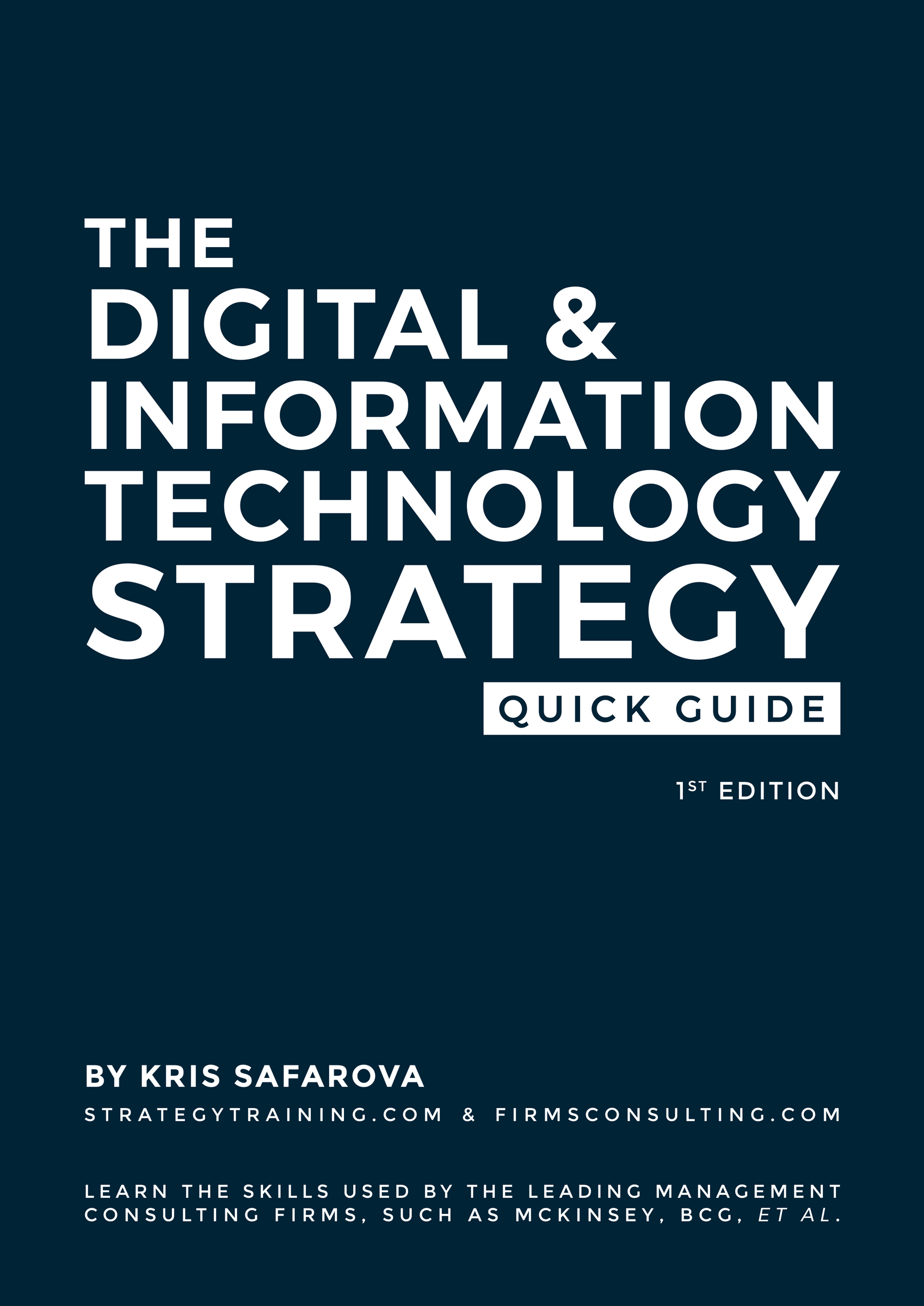 The Digital & Information Technology Strategy Quick Guide