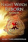 Night Witch Reborn by Heidi Vanlandingham