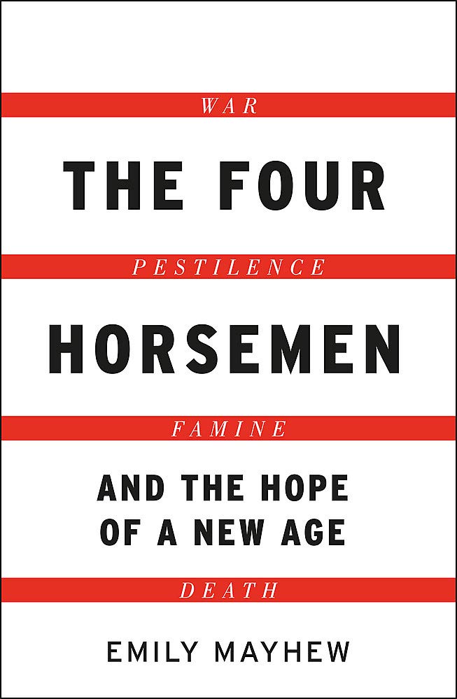 The Four Horsemen: And The Hope Of A New Age