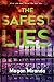 The Safest Lies