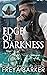 Edge Of Darkness (Arrow's Edge MC)