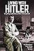 Living with Hitler