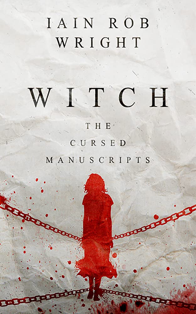 Witch (The Cursed Manuscripts, #1)