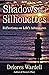 Shadows and Silhouettes: Re...