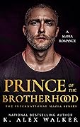 Prince of the Brotherhood (International Mafia #1)