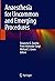 Anaesthesia for Uncommon and Emerging Procedures