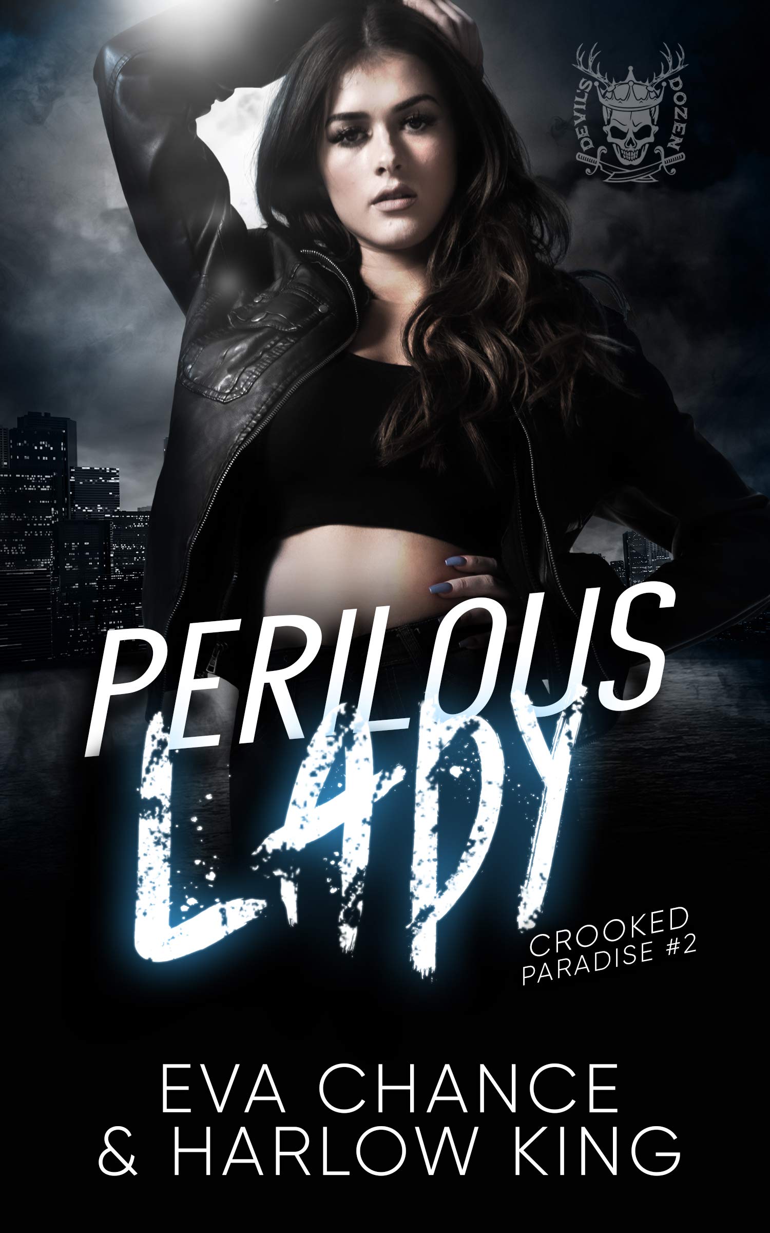 Perilous Lady (Crooked Paradise, #2)