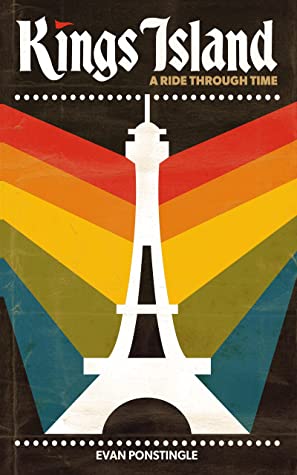 Kings Island: A Ride Through Time (Paperback)