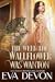 The Week the Wallflower Was Wanton by Eva Devon