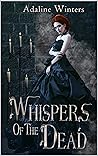 Whispers of the Dead