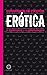Cuadernos de ficción Erotica by Agustín Acevedo Kanopa