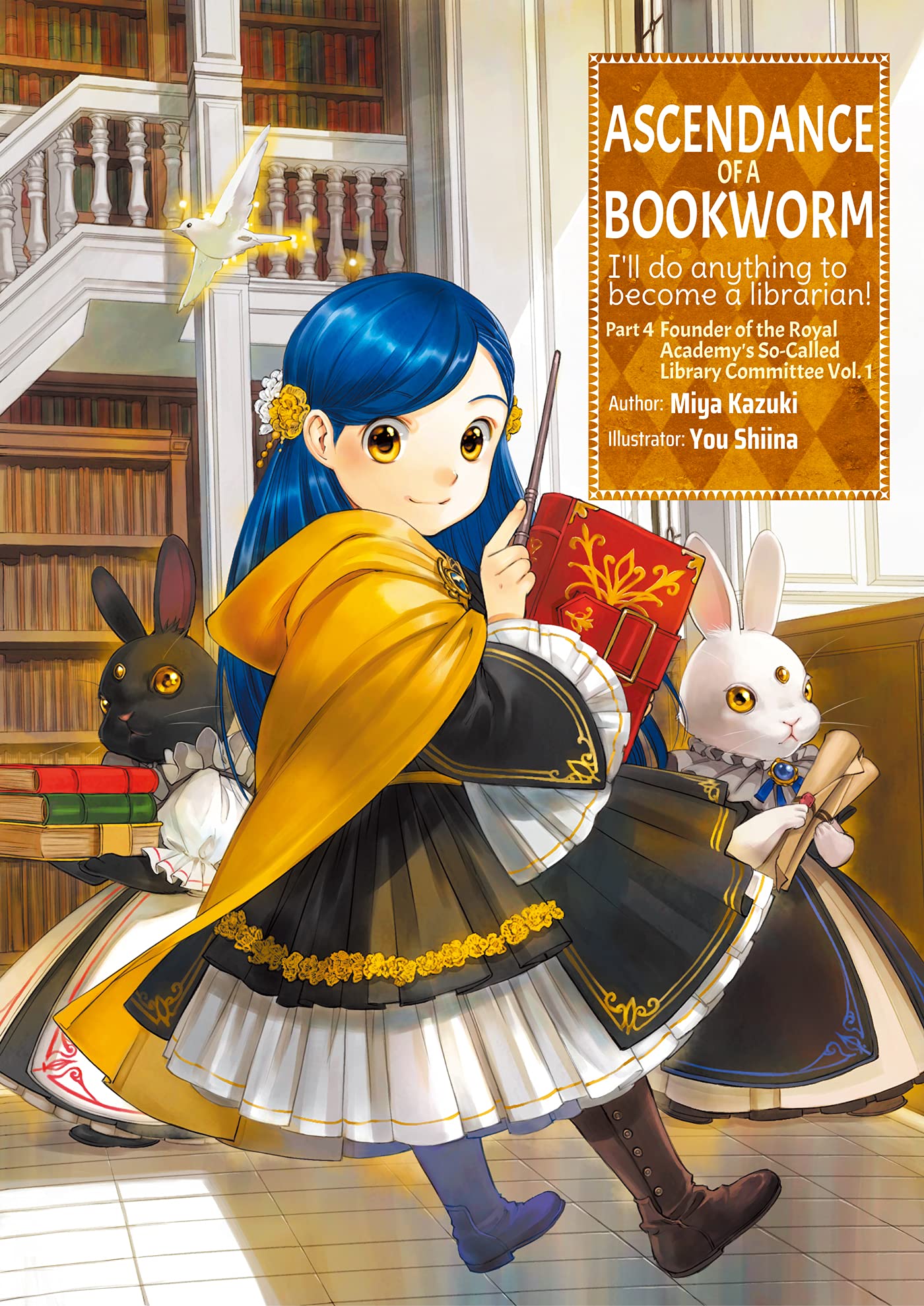 Ascendance of a Bookworm (Light Novel), Part 4 Volume 1