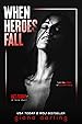 Image for When Heroes Fall