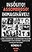 Insólito! Assombroso! Inimaginável! | Nº 1 | Ficções Pulp! by Guy de Maupassant