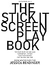 The Stick It Screenplay Book: Too Much Book for One Hand: Screenplay / Q+A + Extras from Writer-Director