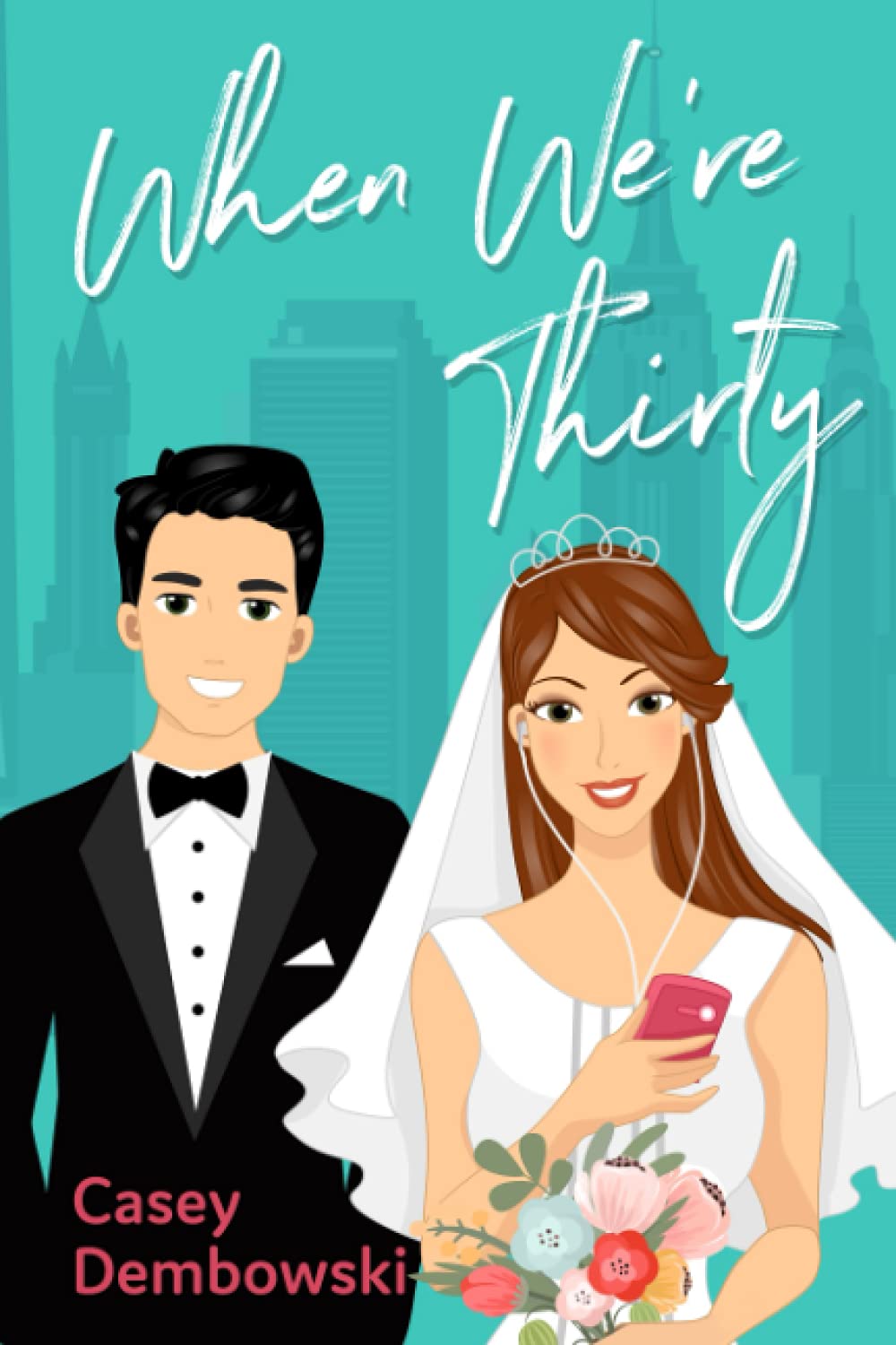 When We're Thirty (Soundtracks of Love #1)