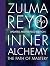 Inner Alchemy by Zulma Reyo Inner Alchemy by Zulma Reyo