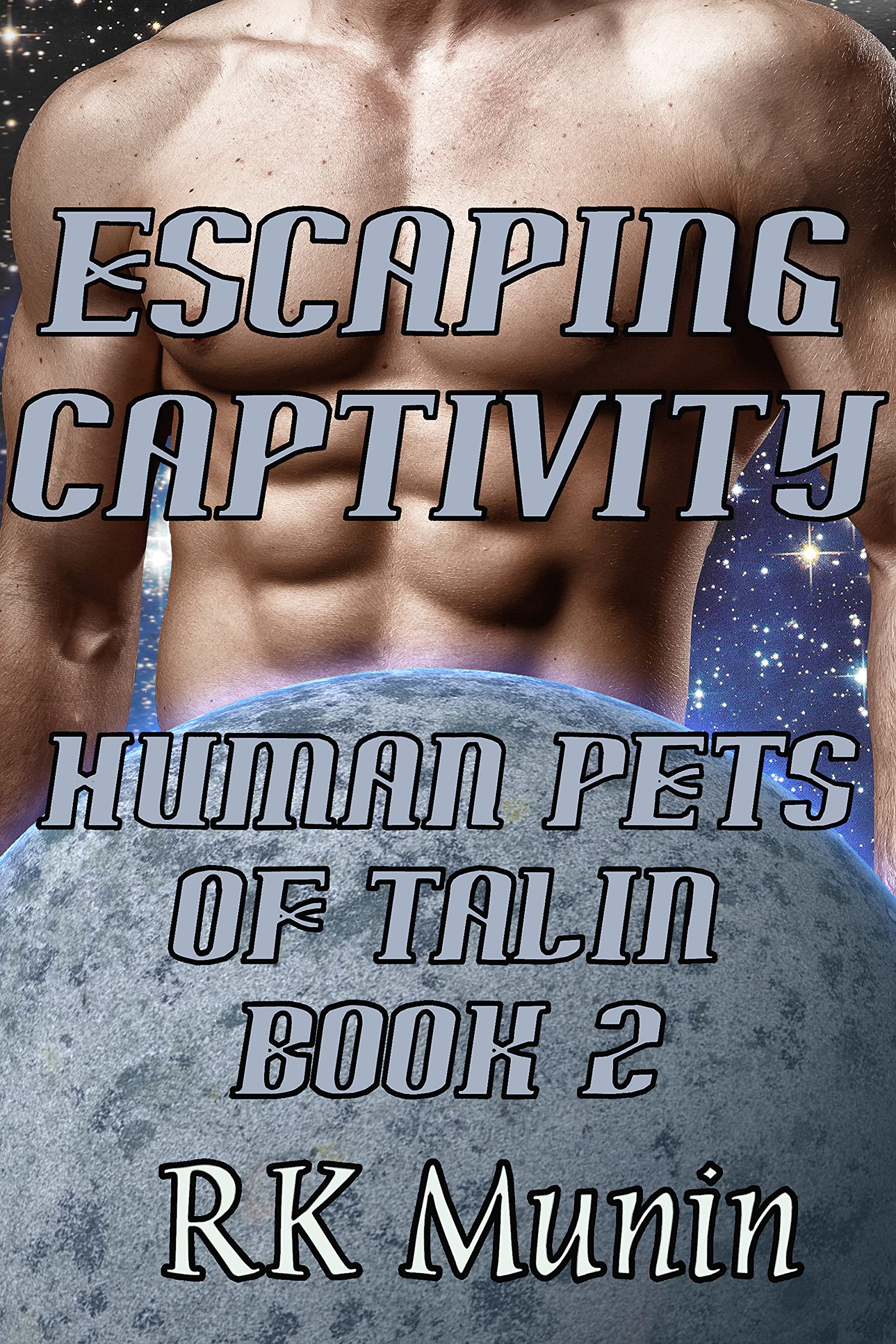 Escaping Captivity (Human Pets of Talin #2)